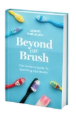 Beyond the Brush